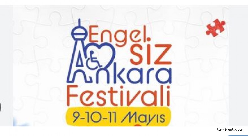 Engelsiz Ankara Festivali, Ankara'nın 9 belediyesini bir araya toplayacak