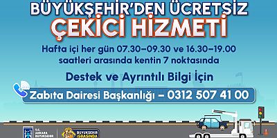Ankara Büyükşehir Belediyesi, ücretsiz çekici hizmetine başladı